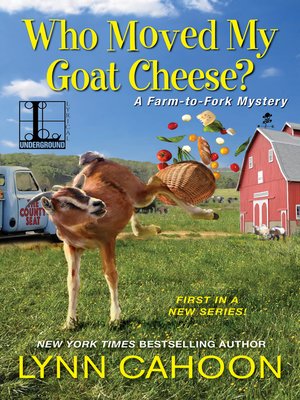 cover image of Who Moved My Goat Cheese?